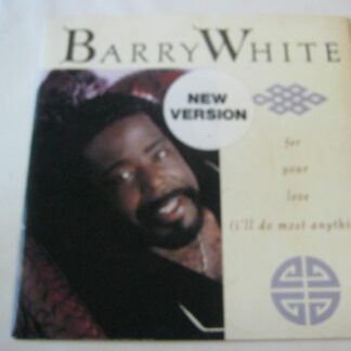 Barry White For Your Love 7" A&M USA618 EX/EX 1987 picture sleeve