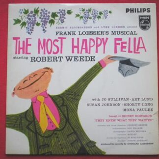 Most Happy Fella LP Philips BBL7374 EX/EX 1950s musical, with Jo Sullivan, Shorty Long & Art Lund