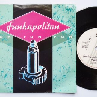 Funkapolitan Run Run Run 7" London LON6 EX /EX 1982 picture sleeve
