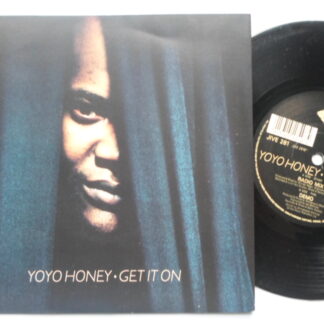 Yoyo Honey Get It On 7" Jive JIVE 281 EX /EX 1991 picture sleeve