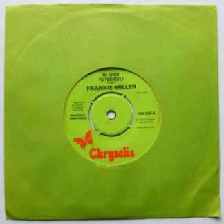 Frankie Miller Be Good To Yourself 7" Chrysalis CHS2147 EX 1977