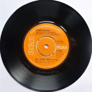 Nilsson All I Think About Is You 7" RCA Victor PB9104 EX 1977