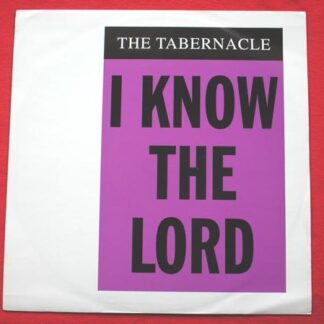 Tabernacle I Know The Lord 12" Good Groove 12GG1 EX/EX 1995 12 inch