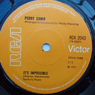 Perry Como It's Impossible 7" RCA Victor RCA2043 EX 1971