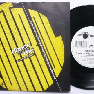 Control Dance With Me 7" All Around The World GLOBE105 EX/EX 1991 picture sleeve
