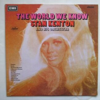 Stan Kenton The World We Know LP Capitol ST2810 EX/EX 1968
