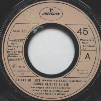 Crown Heights Affair Galaxy Of Love 7" Mercury 6168801 EX 1978