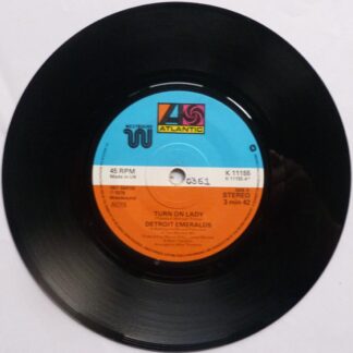 Detroit Emeralds Turn On Lady 7" Atlantic K11155 VG 1978 there is handwritten number on label and 2mm drill hole in label rim