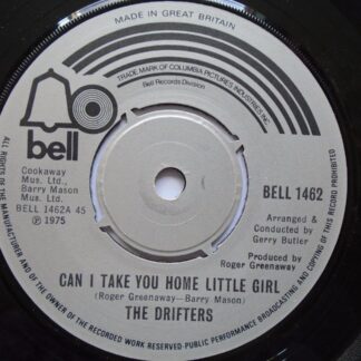 Drifters Can I Take You Home Little Girl 7" Bell BELL1462 EX 1975