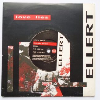 Ellert Love Lies 7" RCA PB41787 EX/EX 1988 picture sleeve