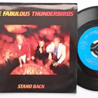 Fabulous Thunderbirds Stand Back 7" CBS ZS4 97230 EX/EX 1987 picture sleeve, US pressing
