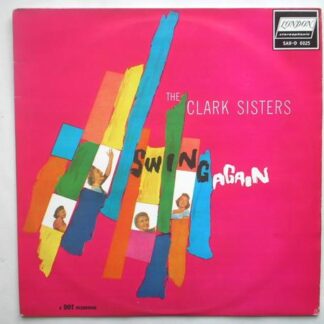 Clark Sisters Swing Again LP London SAHD6025 VG /EX 1959