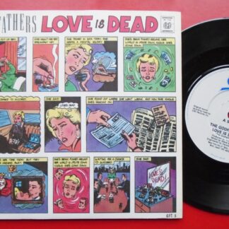 Godfathers Love Is Dead 7" Epic GFT3 EX /EX 1988 picture sleeve