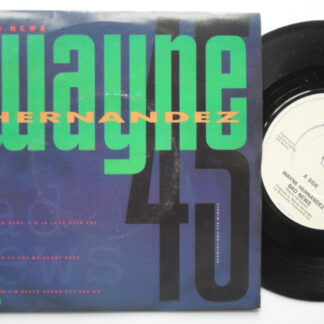 Wayne Hernandez Bad News 7" Epic WAYNE4 EX/EX 1988 picture sleeve