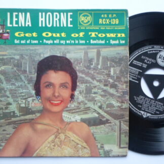 Lena Horne Get Out Of Town EP RCX 139 VG/EX 1959 picture sleeve, Record plays well. Sleeve is slightly grubby on rear. Tracks: Get Out Of Town, People Will Say We're In Love, Bewitched, Speak Low