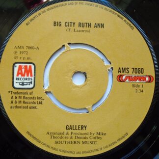 Gallery Big City Ruth Ann 7" A&M AMS7060 EX 1972