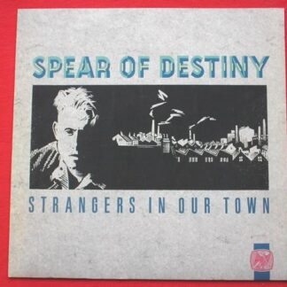 Spear Of Destiny Strangers In Our Town 12" 10 TENT 148 EX/EX 1987 12 inch