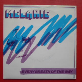 Melanie Every Breath Of The Way 7" Neighbourhood NB1 EX/EX 1983 picture sleeve