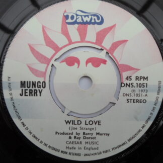 Mungo Jerry Wild Love 7" Dawn DNS1051 EX 1973