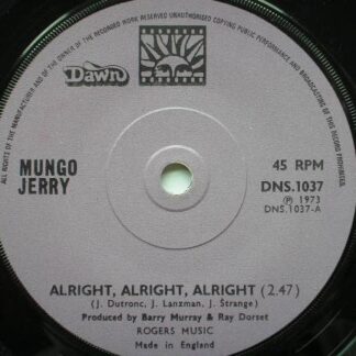 Mungo Jerry Alright Alright Alright 7" Dawn DNS1037 VG 1973