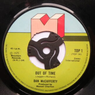 Dan McCafferty Out Of Time 7" Mountain TOP1 EX 1975