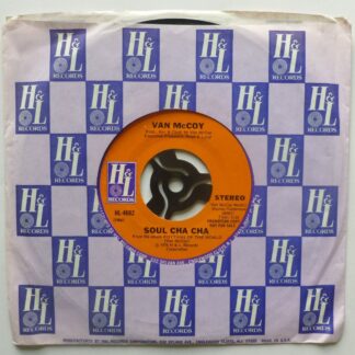 Van McCoy Soul Cha Cha 7" H&L HL4682 EX 1976 US pressing, promo, record has machine-cut centre