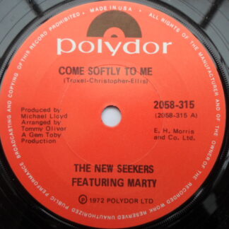 New Seekers Come Softly To Me 7" Polydor 2058315 EX 1972 US pressing, a-side featuring Paul