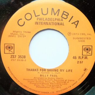 Billy Paul Thanks For Saving My Life 7" Columbia ZS73538 EX 1973 Canadian pressing