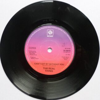 Real Thing Can't Get By Without You 7" Pye 7N45618 EX 1976