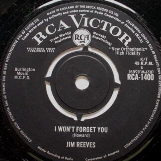 Jim Reeves I Won't Forget You 7" RCA Victor RCA1400 EX 1964