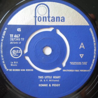 Ronnie & Peggy This Little Heart 7" Fontana TF467 EX 1964