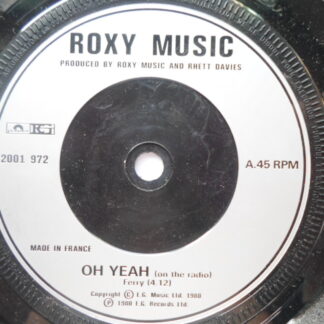 Roxy Music Oh Yeah 7" EG 2001972 EX/EX 1980 picture sleeve