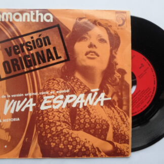Samantha Y Viva Espana 7" Discophon S5213 EX/EX 1972 picture sleeve, Spanish