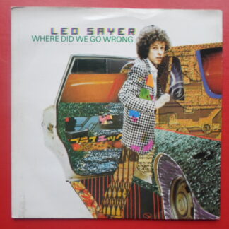 Leo Sayer Where Did We Go Wrong 7" Chrysalis CHS2469 EX/EX 1980 picture sleeve
