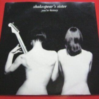 Shakespears Sister You're History 7" FFRR F112 EX/EX 1989 picture sleeve