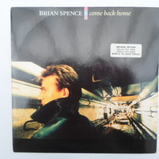 Brian Spence Come Back Home 7" Polydor PO12 EX /EX 1988 picture sleeve