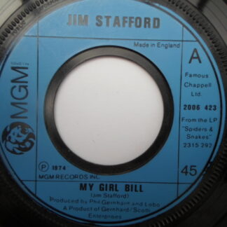 Jim Stafford My Girl Bill 7" MGM 2006 423 EX 1974
