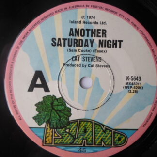 Cat Stevens Another Saturday Night 7" Island K5643 EX 1974 Australian pressing