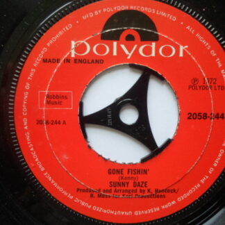 Sunny Daze Gone Fishin' 7" Polydor 2058244 EX 1972