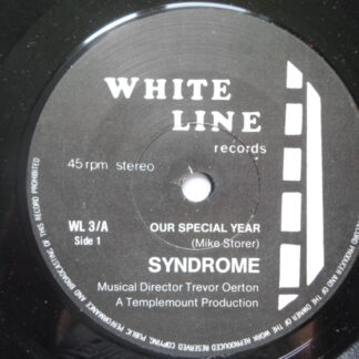 Syndrome Our Special Year 7" White Line WL3 EX 1980s