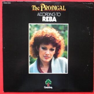 Reba Prodigal According To Reba LP Greentree R3543 EX /EX 1979 US pressing