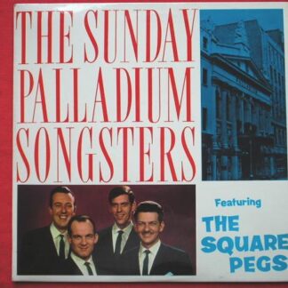 Square Pegs Sunday Palladium Songsters LP Pye NPL18091 EX/EX 1963