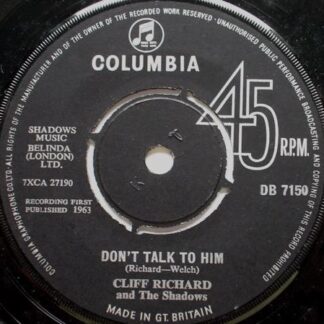 Cliff Richard Don't Talk To Him 7" Columbia DB7150 EX 1963