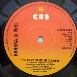 Barbra Streisand & Neil Diamond You Don't Bring Me Flowers 7" CBS SCBS6803 EX 1978