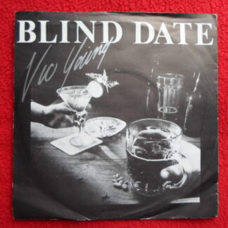 Vic Young Blind Date 7" Eagle BSB 021 EX/EX 1980 picture sleeve