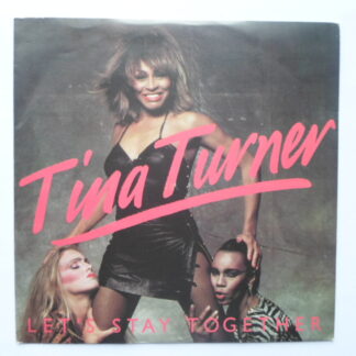 Tina Turner Let's Stay Together 7" Capitol CL316 EX/EX 1983 picture sleeve