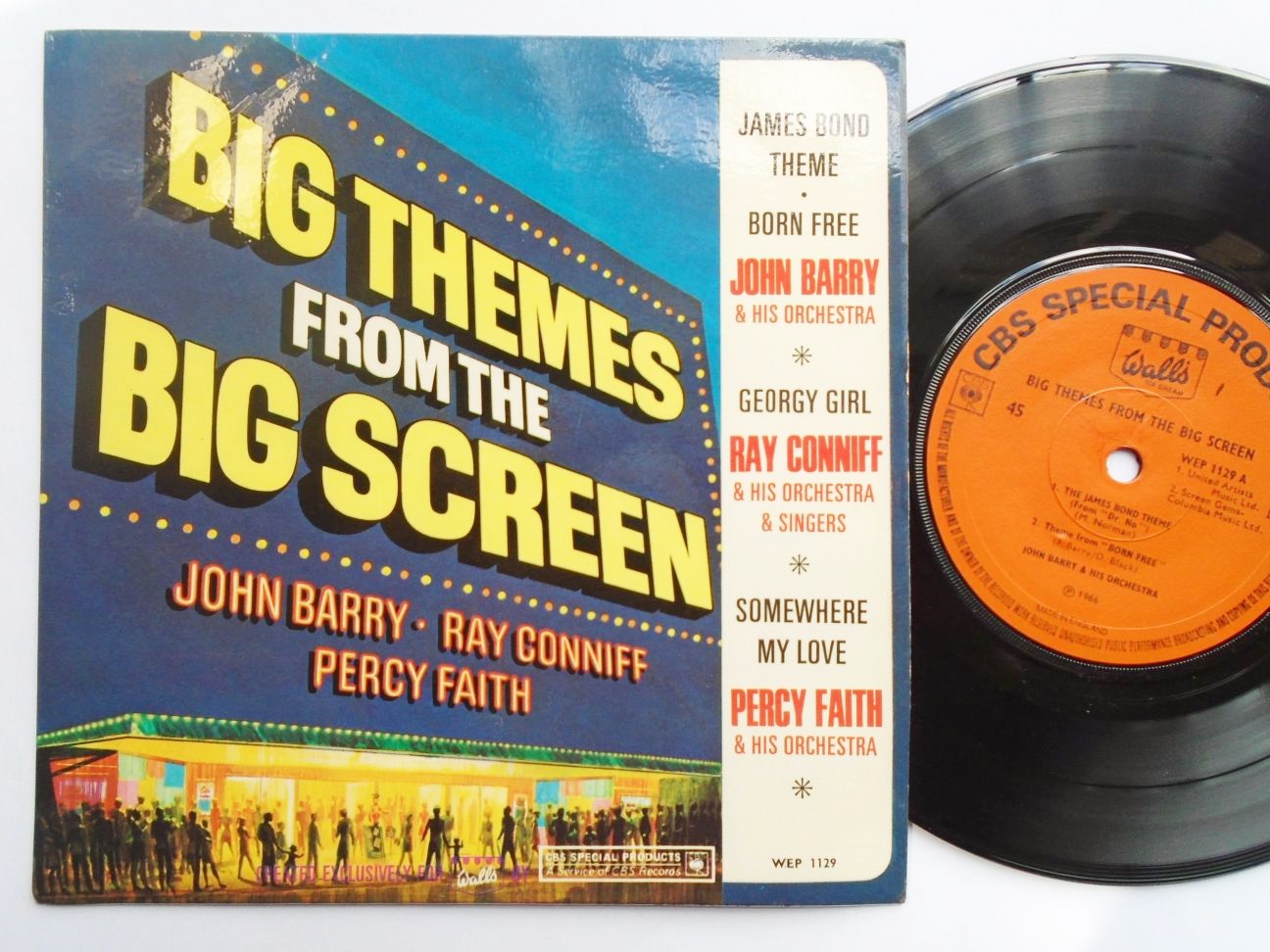 Big Themes From The Big Screen EP CBS Special Products WEP1129 EX/EX 1967 picture sleeve, James Bond Theme & Born Free by John Barry, Georgy Girl by Ray Conniff & Somewhere My Love by Percy Faith, Walls Ice Cream promotional record