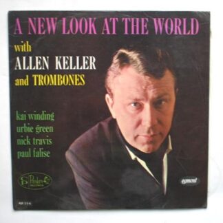 Allen Keller A New Look At The World LP Egmont AJS23S EX/VG 1960s as Allen Keller & Trombones