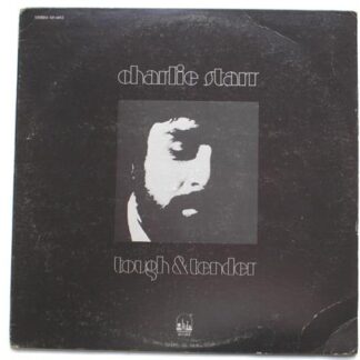 Charlie Starr Tough And Tender LP Prophesy 2400175 EX/EX 1971 US pressing, stereo