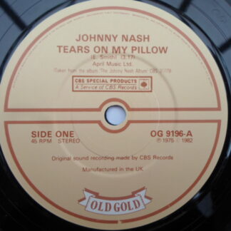 Johnny Nash Tears On My Pillow 7" Old Gold OG9196 EX 1982